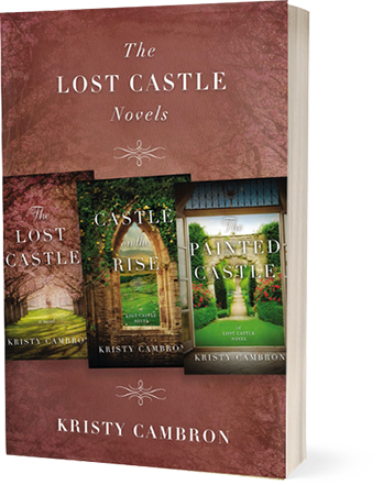 The Lost Castle by Kristy Cambron